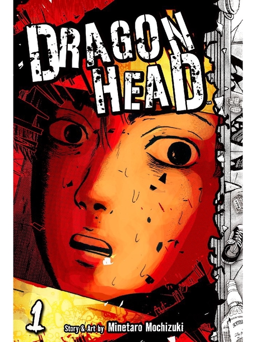 Title details for Dragon Head, Volume 1 by Minetaro Mochizuki - Available